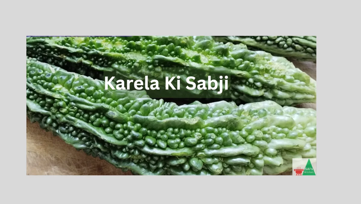 karela sabzi recipe